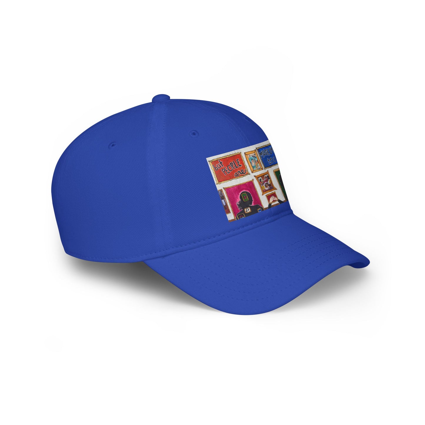 "But People Are Museums Too" Baseball Cap (North America)