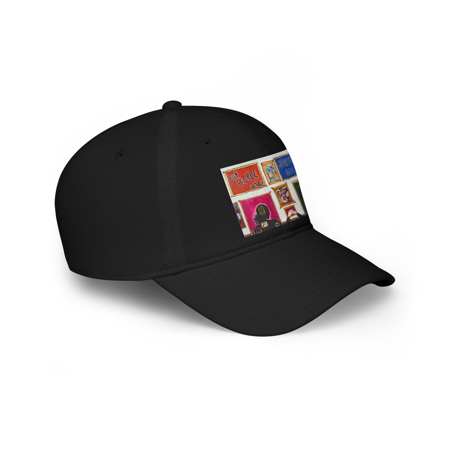 "But People Are Museums Too" Baseball Cap (North America)