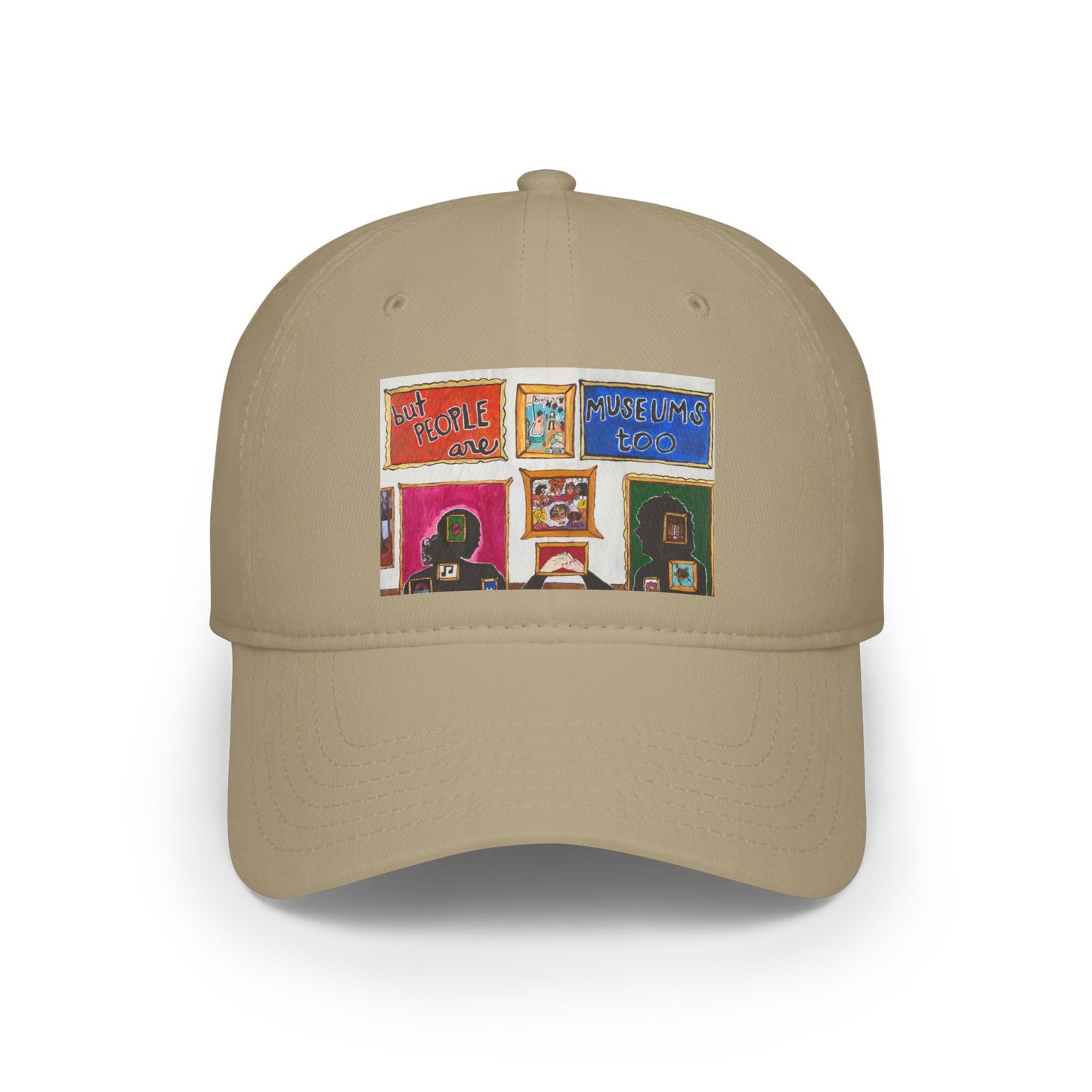 "But People Are Museums Too" Baseball Cap (North America)