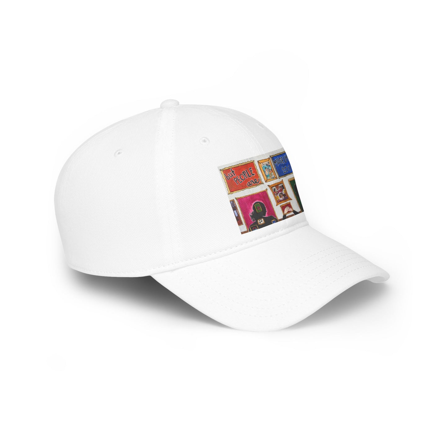 "But People Are Museums Too" Baseball Cap (North America)